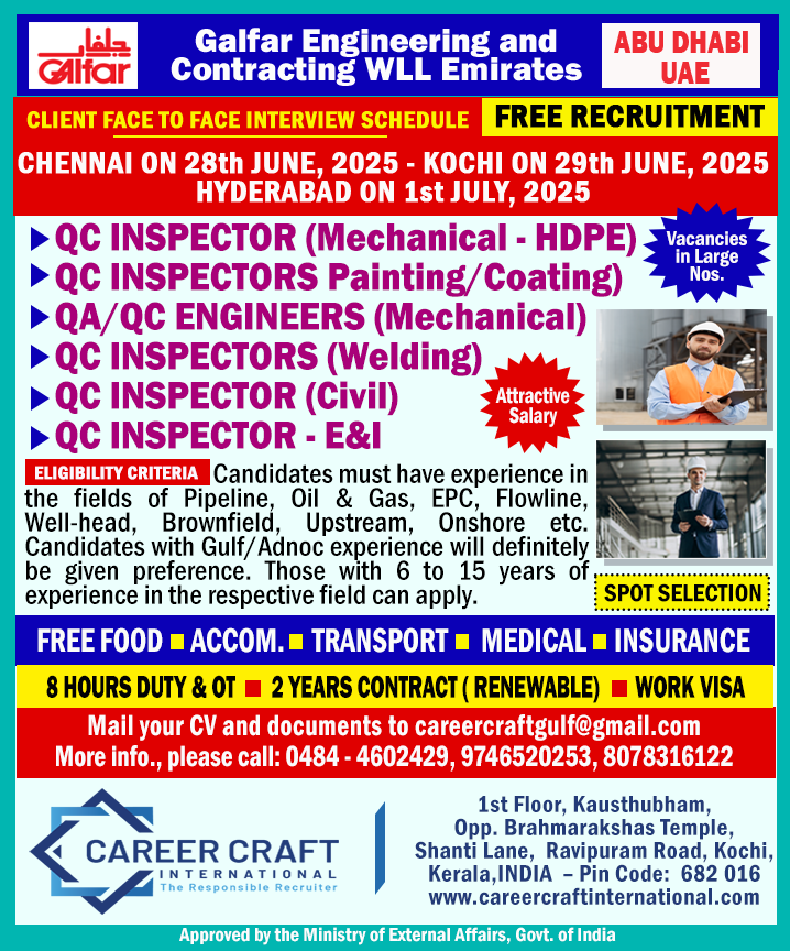 Client Interview at Chennai, Kochi & Hyderabad Locations for Galfar Engineering, Abu Dhabi –