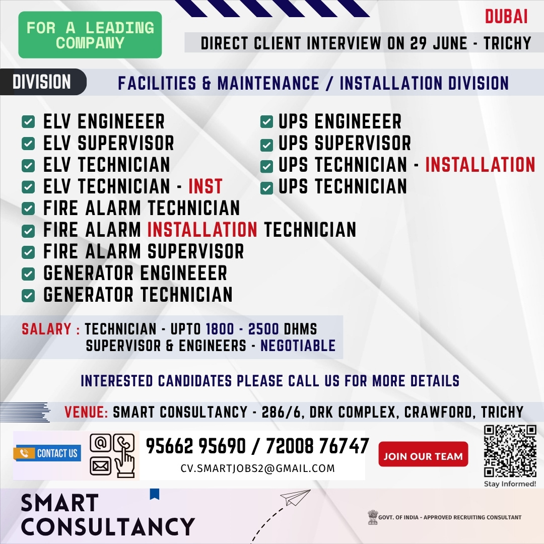 WANTED FOR A LEADING MAINTENANCE & INSTALLATION COMPANY – DIRECT CLIENT INTERVIEW ON 29 JUNE – TRICHY