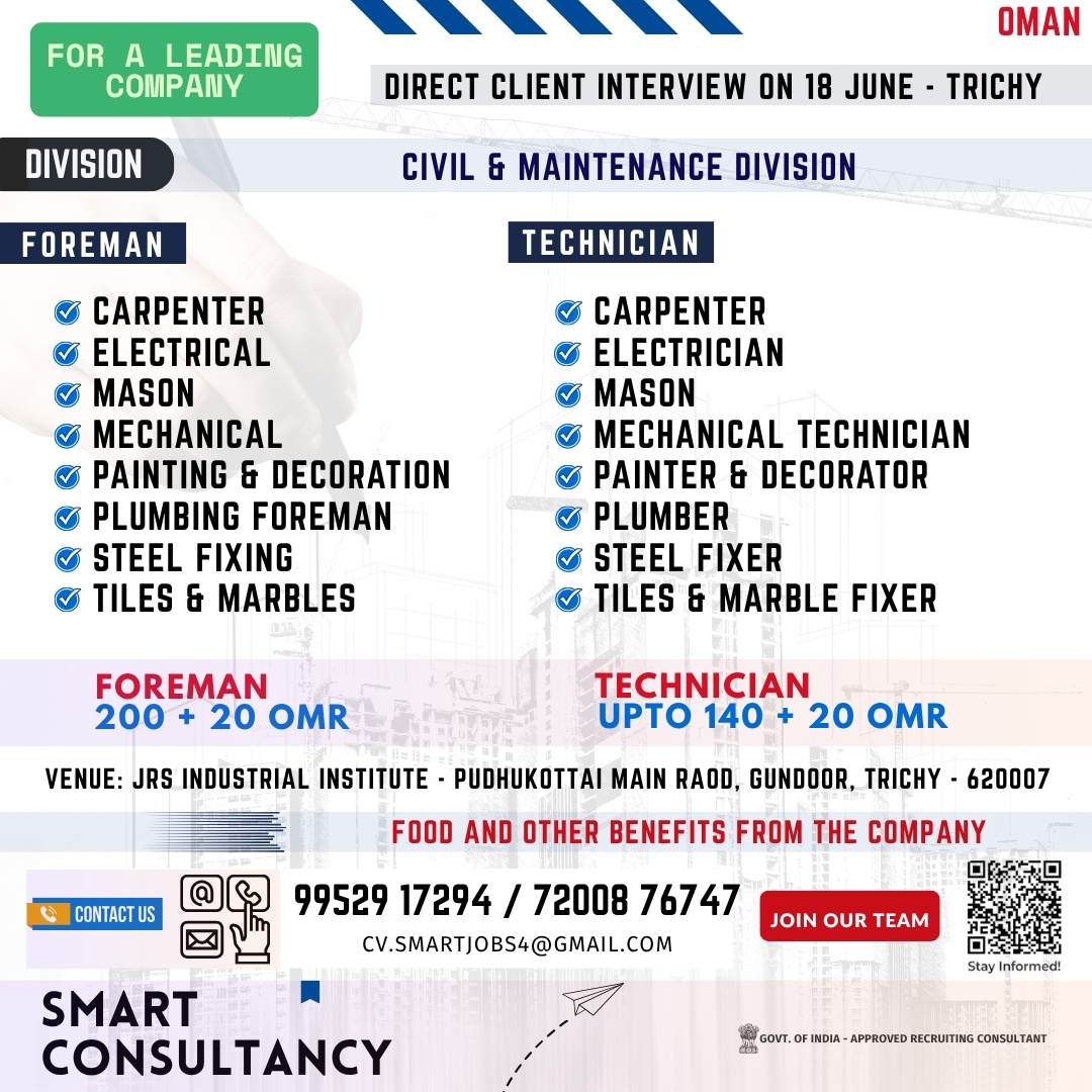 WANTED FOR A LEADING COMPANY CIVIL CONSTRUCTION AND MAINTENANCE DIVISION  DIRECT CLIENT INTERVIEW ON 18 JUNE – TRICHY